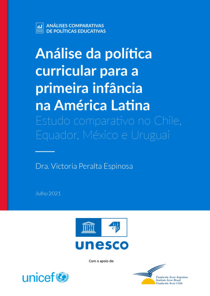 Análise da política curricular para a primeira infância na América Latina: estudo comparativo no Chile, Equador, México e Uruguai