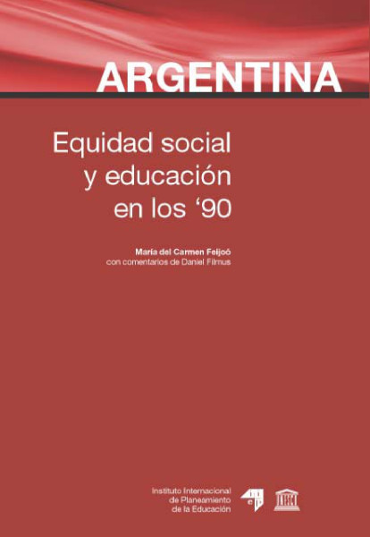 Argentina: Equidad social y educación en los años '90