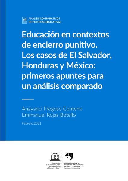 Educación en contexto de encierro punitivo: los casos de El Salvador, Honduras y México