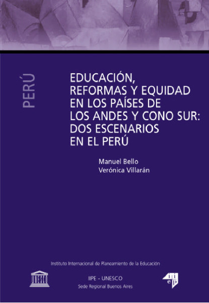 Educación, reformas y equidad en los países de los Andes y Cono sur