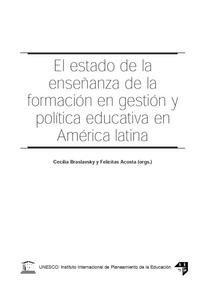 El estado de la enseñanza de la formación en gestión y política educativa en América Latina