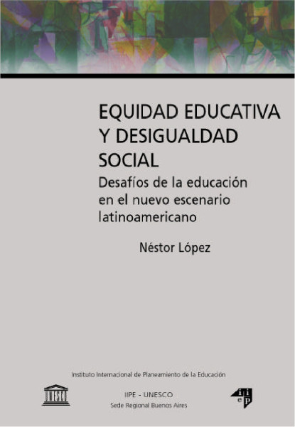 Equidad educativa y desigualdad social