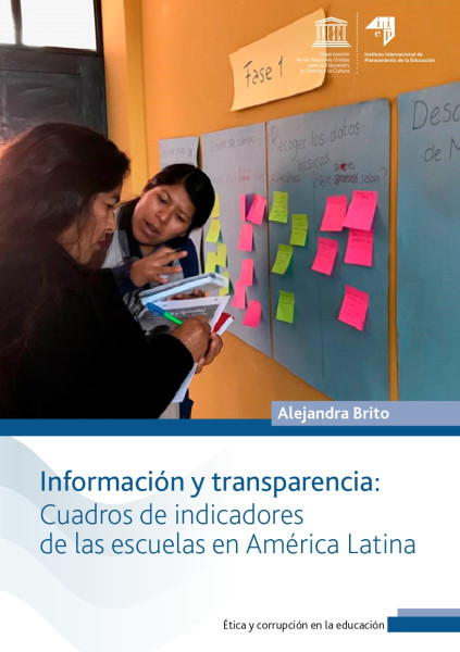 Información y transparencia: Cuadros de indicadores de las escuelas en América Latina