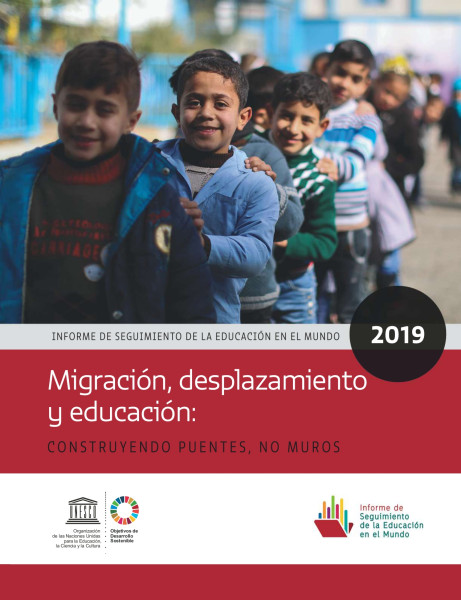 Informe de Seguimiento de la Educación en el Mundo 2019