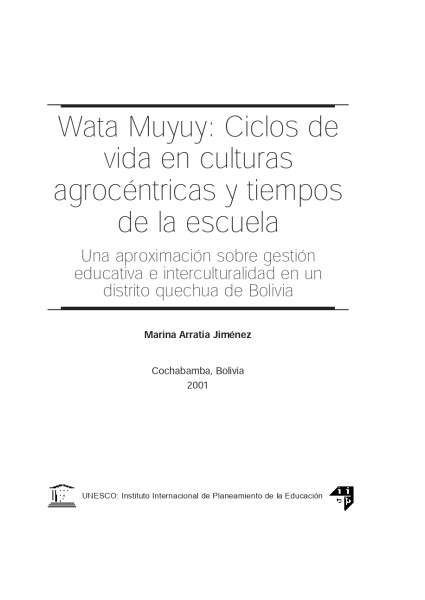 Wata Muyuy: Ciclos de vida en culturas agrocéntricas y tiempos de la escuela