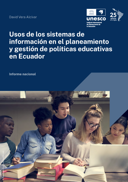 Uso de los sistemas de información en el planeamiento y gestión de políticas educativas en Ecuador