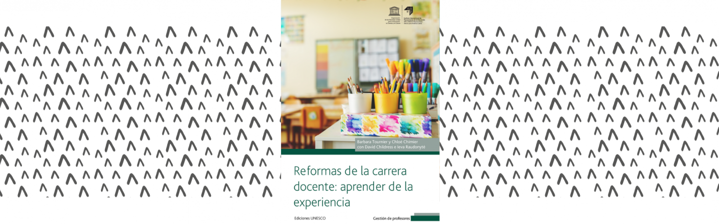 Reformas de la carrera docente - IIPE UNESCO