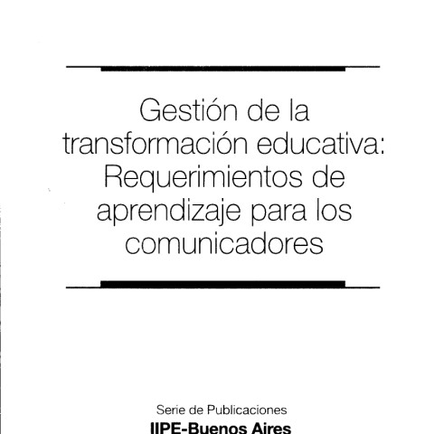 Gestión de la transformación educativa: requerimientos de aprendizaje para los comunicadores