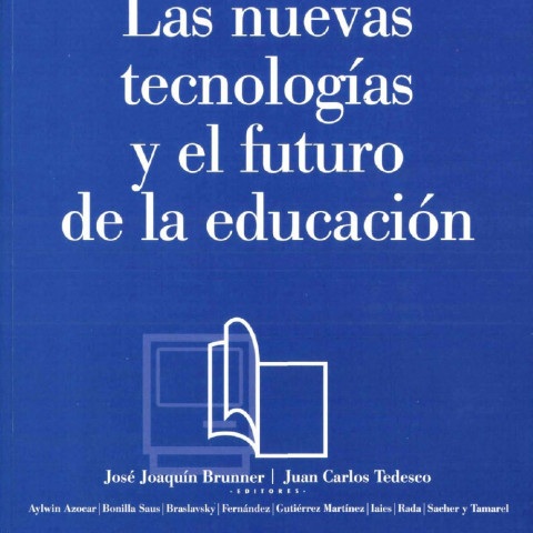 Las nuevas tecnologías y el futuro de la educación