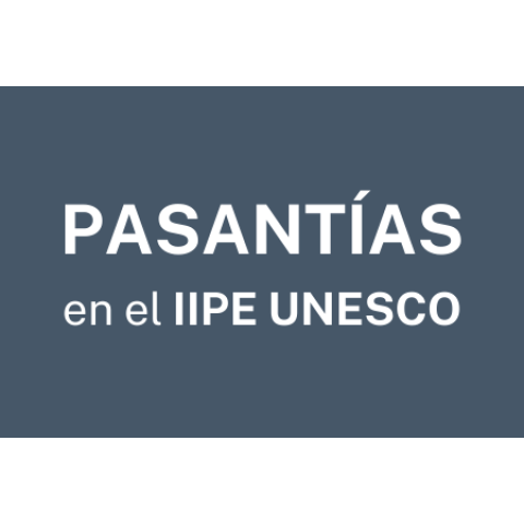 Pasantías en el IIPE UNESCO