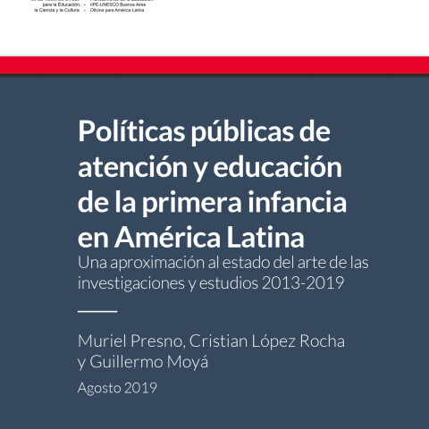 Políticas públicas de atención y educación de la primera infancia en América Latina