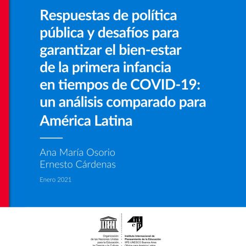 Respuestas de política pública y desafíos para garantizar el bien-estar de la primera infancia en tiempos de COVID-19