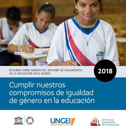 Resumen sobre género del Informe de Seguimiento de la Educación en el Mundo 2018
