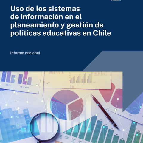 Uso de los sistemas de información en el planeamiento y gestión de políticas educativas en Chile