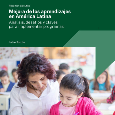 Resumen ejecutivo: Mejora de los aprendizajes en América Latina